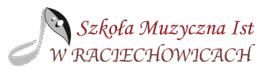 Szkoła Muzyczna I st. im. Oskara Kolberga w Raciechowicach