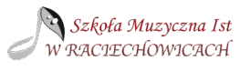 Szkoła Muzyczna I st. im. Oskara Kolberga w Raciechowicach
